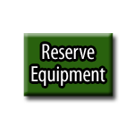 Reserve Your Equipment